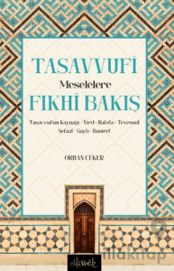 Tasavvufi Meselelere Fıkhi Bakış