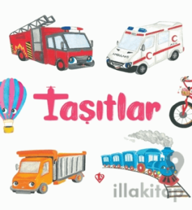 Taşıtlar (0-3 Yaş)