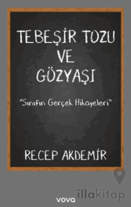 Tebeşir Tozu ve Gözyaşı