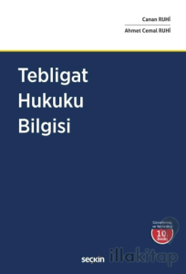 Tebligat Hukuku Bilgisi