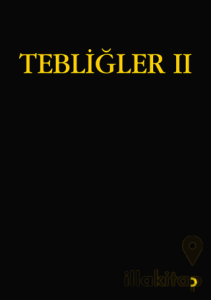 Tebliğler II