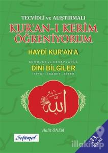 Tecvidli ve Alıştırmalı Kur'an-ı Kerim Öğreniyorum