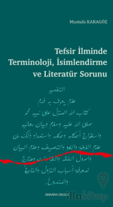 Tefsir İlminde Terminoloji, İsimlendirme ve Literatür Sorunu