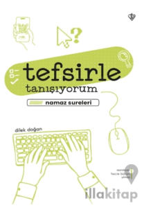 Tefsirle Tanışıyorum Namaz Sureleri