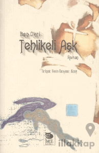Tehlikeli Aşk