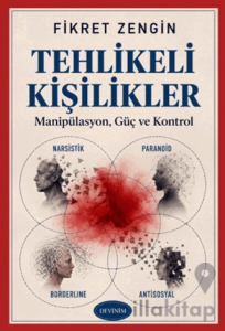 Tehlikeli Kişilikler