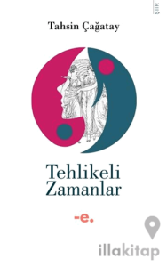 Tehlikeli Zamanlar