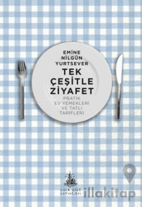 Tek Çeşitle Ziyafet