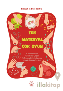 Tek Materyal Çok Oyun