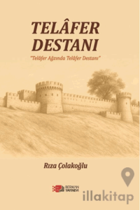 Telafer Destanı (Telafer Ağzında Telafer Destanı)