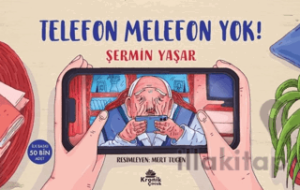 Telefon Melefon Yok!