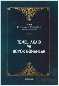 Temel Akaid ve Büyük Günahlar