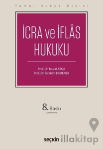 Temel Hukuk Dizisi - İcra ve İflas Hukuku (THD)