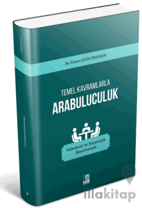 Temel Kavramlarla Arabuluculuk