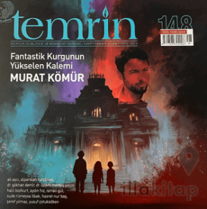 Temrin Düşünce ve Edebiyat Dergisi Sayı: 148 Mart - Nisan 2026