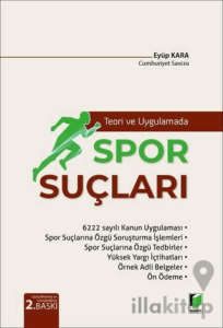 Teori ve Uygulamada Spor Suçları