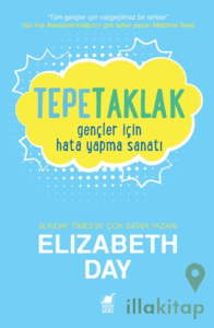 Tepetaklak: Gençler İçin Hata Yapma Sanatı