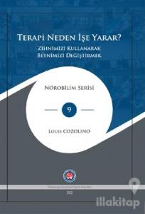 Terapi Neden İşe Yarar? (Ciltli)