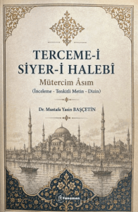 Terceme-i Siyer-i Halebi - Mütercim Âsım