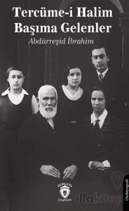 Tercüme-i Halim - Başıma Gelenler