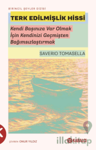Terk Edilmişlik Hissi
