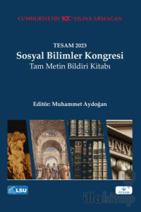 TESAM 2023 Sosyal Bilimler Kongresi Tam Metin Bildiri Kitabı