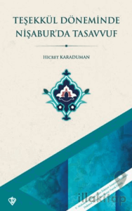 Teşekkül Döneminde Nişaburda Tasavvuf