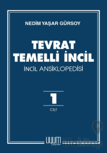 Tevrat Temelli İncil / İncil Ansiklopedisi