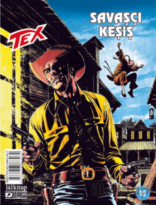 Tex Sayı 15 - Savaşçı Keşiş