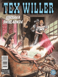 Tex Willer Sayı 33 - Louisiana Sınırlarında