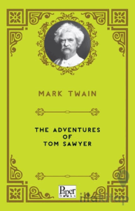 The Adventures of Tom Sawyer