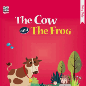 The Cow and The Frog