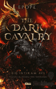 The Dark Cavarlry / Kara Süvari Bir İntikam Avı