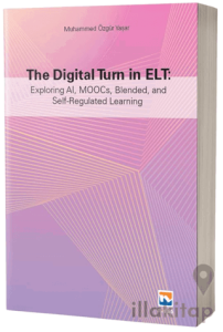 The Digital Turn in Elt