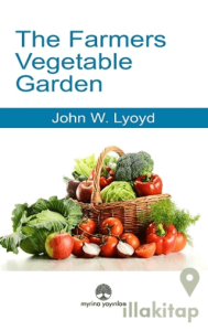 The Farmers Vegetable Garden