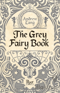 The Grey Fairy Book