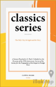 The Holy City, Its Light and Its Glory