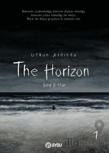 The Horizon - Ufkun Ardında 1