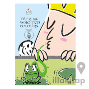 The King Who Eats Colours