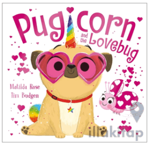 The Magic Pet Shop: Pugicorn and The Lovebug