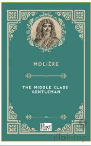 The Middle Class Gentleman