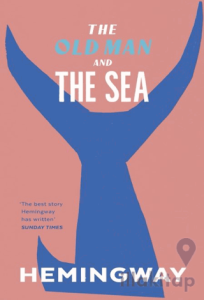 The Old Man and The Sea