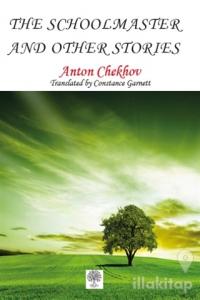 The Schoolmaster and Other Stories