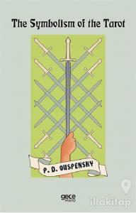 The Symbolism of the Tarot