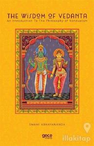 The Wisdom Of Vedanta