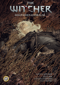 The Witcher Cilt 5: Solup Giden Hatıralar