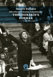 Theodorakis’e Sormak