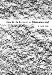 There is Life Between Us (+Transparency)