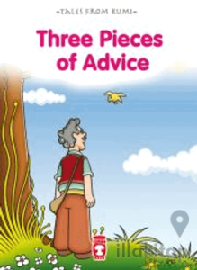 Three Pieces Of Advice - Üç Öğüt