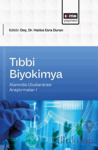 Tıbbi Biyokimya Alanında Uluslararası Araştırmalar - 1